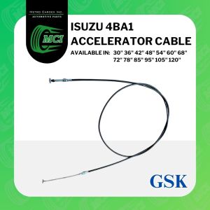 ACCELERATOR CABLE GSK Isuzu 4BA1 30" 36" 42" 48" 54" 60" 68" 72" 78" 85" 95" 105" 120" inches in