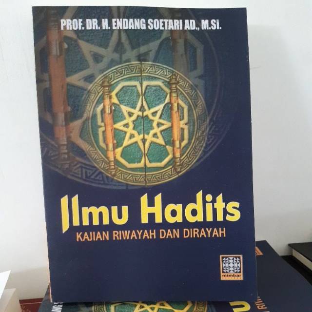 Ilmu Hadits Kajian Riwayah Dan Dirayah - Endang Soetari - NR | Lazada ...