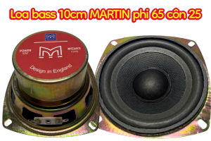 Loa bass 10cm MARTIN - giá 1 cái - phi 65 bọc khử từ côn 25