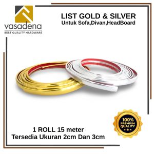 Vasadena List Sofa PVC Gold and Silver Mirror Premium 2 cm (1Roll 15 Meter)