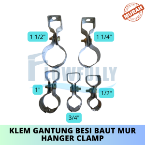 KLEM PIPA GANTUNG ENGSEL BESI MUR BAUT UKURAN 1 2 3 4 5 6 8 HANGER CLAMP
