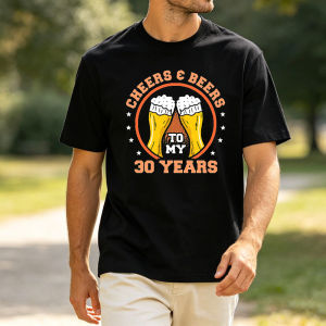 Vintage Beer Mug Clink Print T Shirt Men Cheers Beers To My 30 Years Slogan 30 Birthday Celebration Casual Streetwear Tops
