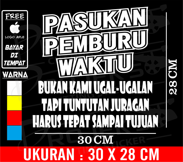 Cutting Sticker Mobil Kata Kata Pasukan Pemburu Waktu