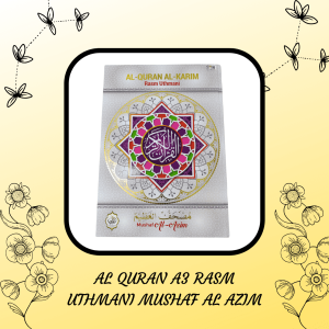 Al Quran A3 Resm Uthmani Mushaf Al Azim (tulisan besar dan jelas)