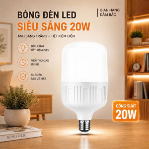 Bóng Đèn LED E27 20W Siêu Sáng 6500K  Chiếu Sáng Phòng Khách Phòng Ngủ Tiết Kiệm Điện
