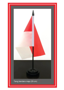 Bendera merah putih meja / ada tiang tongkat / bendera merah putih + satu set tiang kayu ruangan