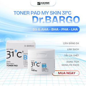 Toner Pad B5 Dr.Bargo Hanmi Hàn Quốc Tẩy Tế Bào Tăng Sinh Collagen Săn Chắc Da Cấp ẩm sâu 140ml - SAMRUBY