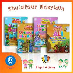 Paket Isi 4 Buku Kisah Khulafaur Rasyidin - Seri Buku Anak Shaleh Kisah 4 Sahabat Nabi Muhammad SAW