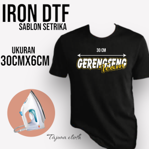 Stiker Iron Sablon Baju|Kaos|Kain Setrika DTF bisa custom design satuan praktis tinggal strika sendiri di rumah