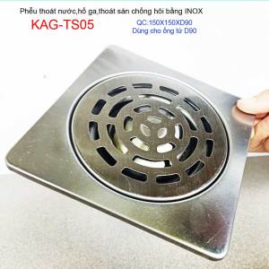 Phễu thoát sàn chống hôi KAG-TS05 ga thoát sàn vuông 15x15cm ống D90 nước thoát nhanh giá tốt sử dụng tốt