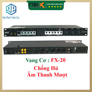 Vang Cơ FX-20 Hàng Chính Hãng - Karaoke Chống Hú Echo Mượt Mà Âm Điều Chỉnh Thanh Tiêu Chuẩn - Đại Phát Vĩnh Lộc
