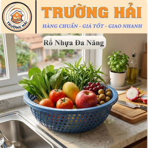 Rổ Nhựa Tròn Đa Năng Trường Hải - Rổ Đựng Rau Củ Quả Trái Cây Dày Dặn Thoát Nước Nhanh Tiện Lợi