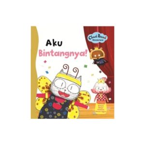 Noura Kids - Buku Anak Cloud Bread Wonderland Aku Bintangnya! - Cerita Anak Softcover - Millennia