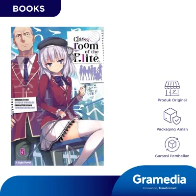 Light Novel Classroom of the Elite 05 (Syougo Kinugasa)