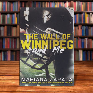 The wall of winniepeg and me by Mariana Zapata