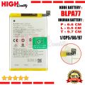Baterai OPPO A3X CPH2641 / CPH2681 / A3 PRO 5G / CPH2639 / CPH2683 Battery BLPA77 Batre High Quality. 