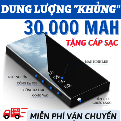 [PIN TRÂU 30000MAH - TẶNG CÁP SẠC NHANH] PIN SẠC DỰ PHÒNG CAO CẤP THIẾT KẾ MÀN HÌNH GƯƠNG CỰC SANG TRỌNG - 2 CỔNG SẠC NHANH + ĐÈN LED SIÊU SÁNG TẦM NHÌN TỐT - SẠC DỰ PHÒNG AN TOÀN CHO MỌI DÒNG ĐIỆN THOẠI - PIN SẠC GIÁ RẺ