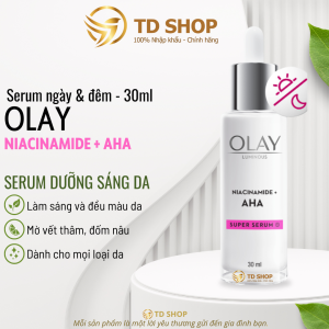 [NK Thái] Kem Dưỡng & Serum Olay Dưỡng Sáng Da Mờ Thâm Mụn Luminous Niacinamide + AHA - TD Shop