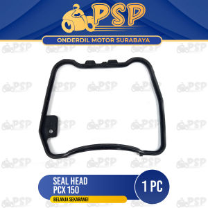 Seal Head PCX 150 - Sil Siel Karet Gasket Head Cover Tutup Cylinder Silinder Cop Honda PCX 150