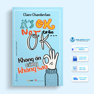 Sách - Không Ổn Cũng Không Sao-Vanlangbooks