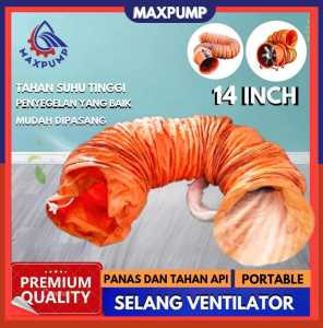 MAXPUMP Hose-14inch Selang Flexible Ducting Pipa Exhaust Fan 5Meter Selang Portable Ventilator
