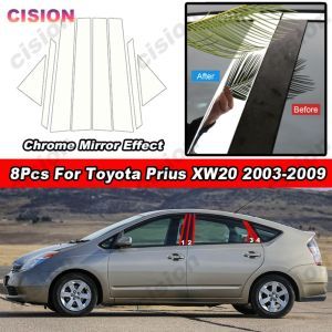 เอฟเฟกต์วัสดุกระจก8ชิ้นโครเมี่ยมเงาชิ้นส่วนตรงกลางหน้าต่างประตูรถแผงเสา C สติกเกอร์ตกแต่งปกหลังสำหรับ Toyota Prius ZVW20 XW20 2003 2004 2005 2006 2007 2008 2009