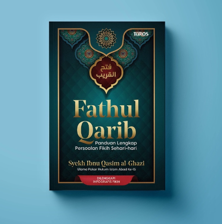 Buku Terjemah Kitab FATHUL QARIB Qorib Panduan Lengkap Persoalan Fikih ...