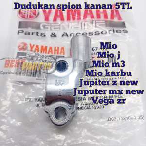 BRACKET DUDUKAN SPION KANAN VEGA ZR RR FORCE FI LEXAM Mio Mio J Mio M3MIO SPORTY Jupiter Z NewJUPITERZ MX KUALITAS ORIGINAL ORI ASLI 5TL-F5867-01