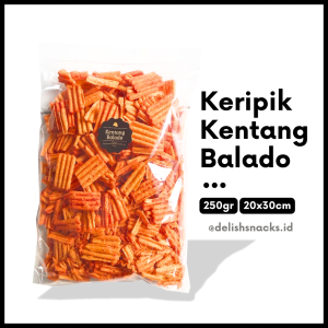 [DELISH SNACKS] Keripik Kentang Balado (Grosir) 250gr 500gr 1 KG / Snack Cemilan Grosiran Kiloan