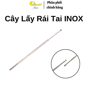Cây Lấy Rái Tai Cao Cấp INOX