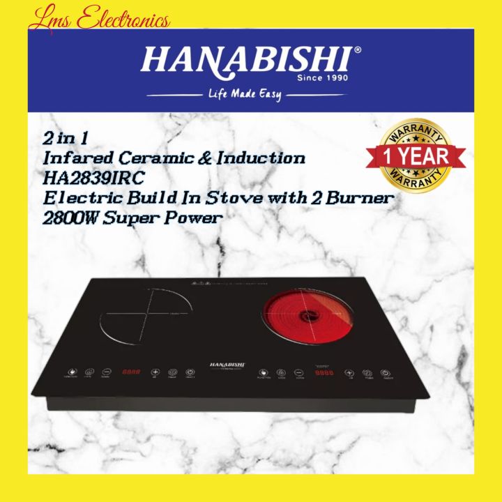 Hanabishi 2 In 1 Electric Cooker Infrared Ceramic & Induction HA2839IRC