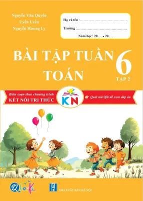 Sách - Bài Tập Tuần Toán 6 - Kết Nối Tri Thức Với Cuộc Sống - Học Kì 2 (1 cuốn)