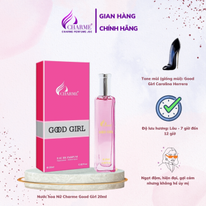 Nước hoa Nữ Charme Good Girl 20ml thơm lâu ngọt ngào sang trọng
