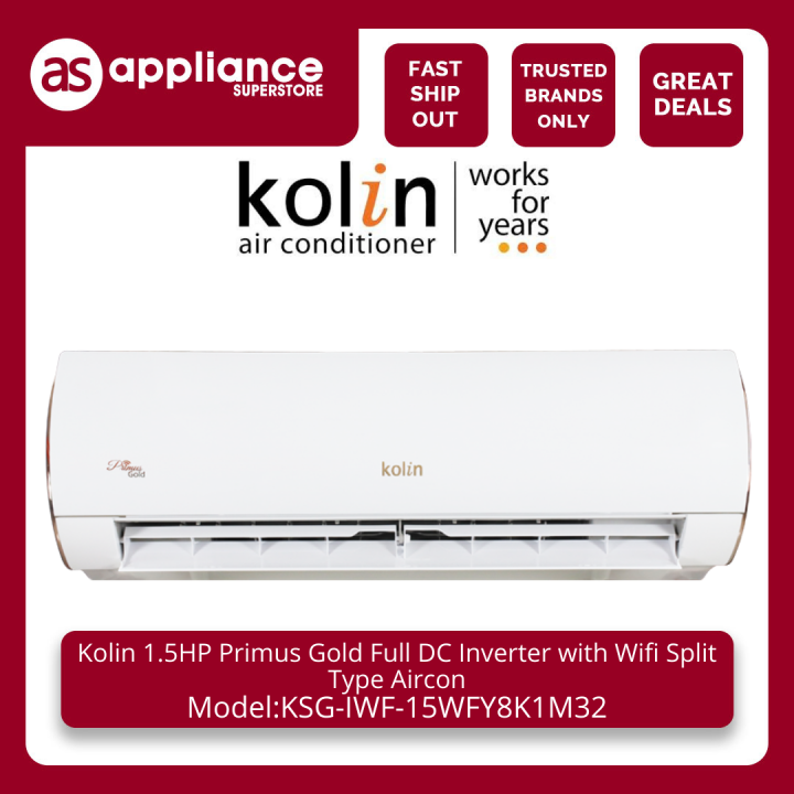 Kolin Primus Gold Full DC Inverter with Wifi Split Type Aircon  KSG-IWF-15WFY8K1M32 Lazada PH