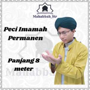 PECI IMAMAH PERMANEN 8 METER LANGSUNG PAKAI IMAMAH ANAK DAN DEWASA