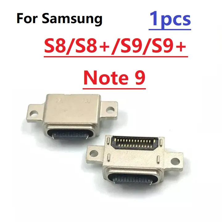 Charging Port Samsung S9 Connector Type For Samsung Galaxy S8 S9