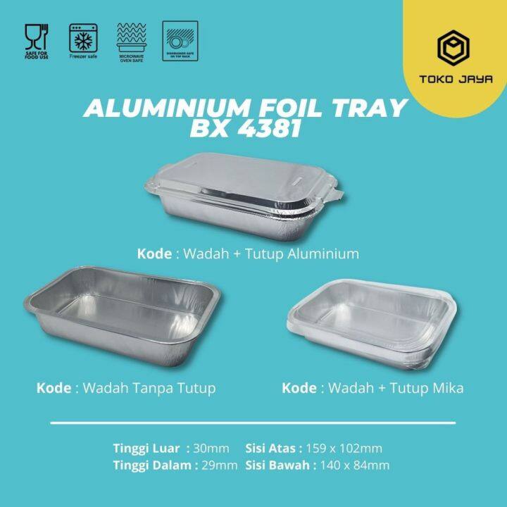 ALUMINIUM FOIL CUP BX 4381 + TUTUP / ALUMINIUM FOIL TRAY / READY STOCK Lazada Indonesia