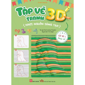Sách Tập Vẽ Tranh 3D - Khơi Nguồn Sáng Tạo (4 cấp độ cho trẻ từ 3 tuổi) Lẻ tự chọn - Đinh Tị Books