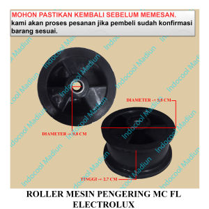 RMPFLE ROLLER DRYER ELECTROLUX / ROLLER MESIN PENGERING MESIN CUCI FRONT LOADING ELECTROLUX