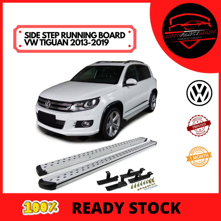 SIDE STEP RUNNING BOARD FOR VOLKSWAGEN TIGUAN 2013 2014 2015 2016 2017 2018 2019 Lazada
