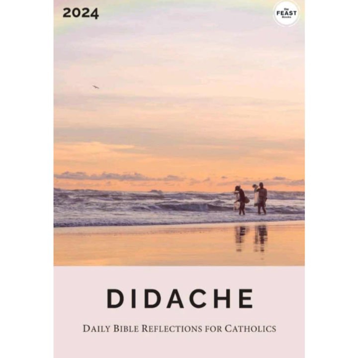 【Books】 DIDACHE 2024 Daily Bible Reflections for Catholic Feast Book ...