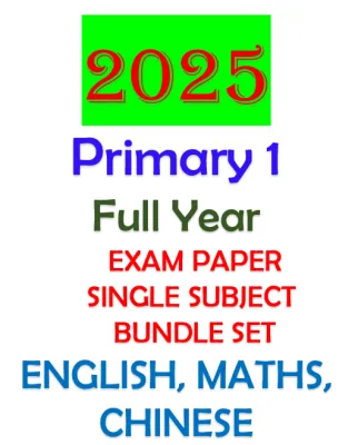 ☀️Ready Stock☀️2025 Primary 1 Top School Full Year Exam Paper (Hard Copy Stapled With Answer Key)