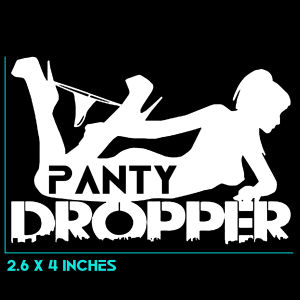 Panty Dropper Designs High Quality Cutout Sticker for Car Motorcycle Laptop Mug and Tumbler