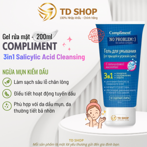 [NK Nga] Gel Rửa Mặt Compliment Ngừa Mụn Kiềm Dầu | Tẩy Da Chết | Kháng Khuẩn Giảm Viêm 200ml - TD Shop