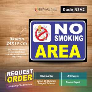 STIKER NO SMOKING AREA + LAMINASI KODE NSA2 BIRU TUA