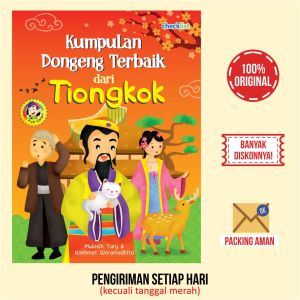 Buku Cerita Anak Bergambar Kumpulan Dongeng Terbaik dari Tiongkok (Full Color)