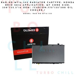 Honda Brio 2016 Oil Cooler Core Size PA350×735.5×16 OEM 17320 RAD-HD-MT16-355