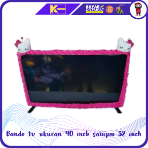 Bando Tv Karakter Led 40 In sampai 52 inch Bandana Hiasan Televisi Murah