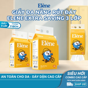 [HÀNG MỚI VỀ] COMBO 5 BỊCH Giấy Đa Năng Rút Đáy 3 Lớp Elene Extra Saving – Tiện Lợi Dai Bền Tiết Kiệm
