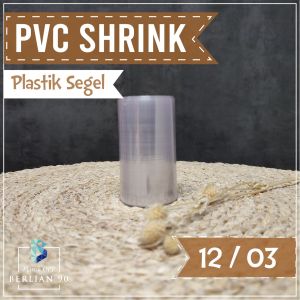 Plastik Segel 12 cm x 10 meter - Plastik Shrink - Pvc Shrink/Shrink Plastik Tube /Botol Minum